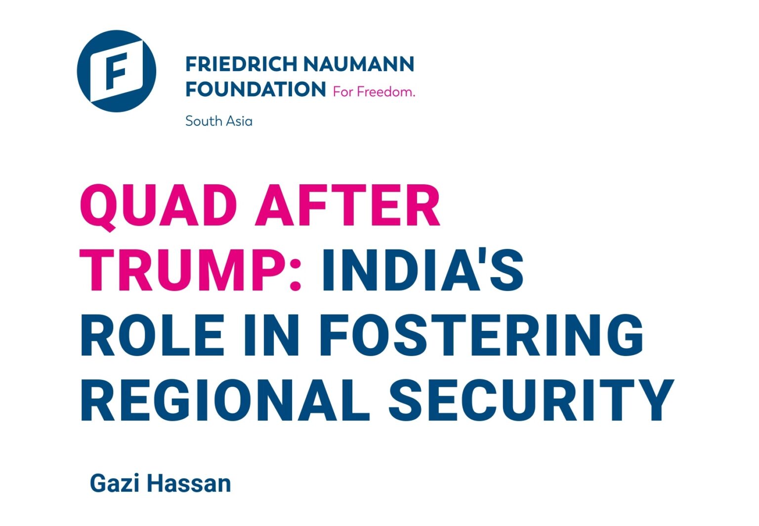 QUAD After Trump: India's Role in Fostering Regional Security | FNF ...
