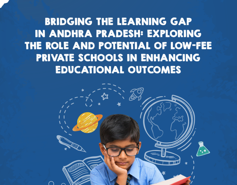 Role of Low fee private schools in Andhra Pradesh