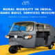 RURAL MOBILITY IN INDIA: ROADS BUILT, SERVICES MISSING